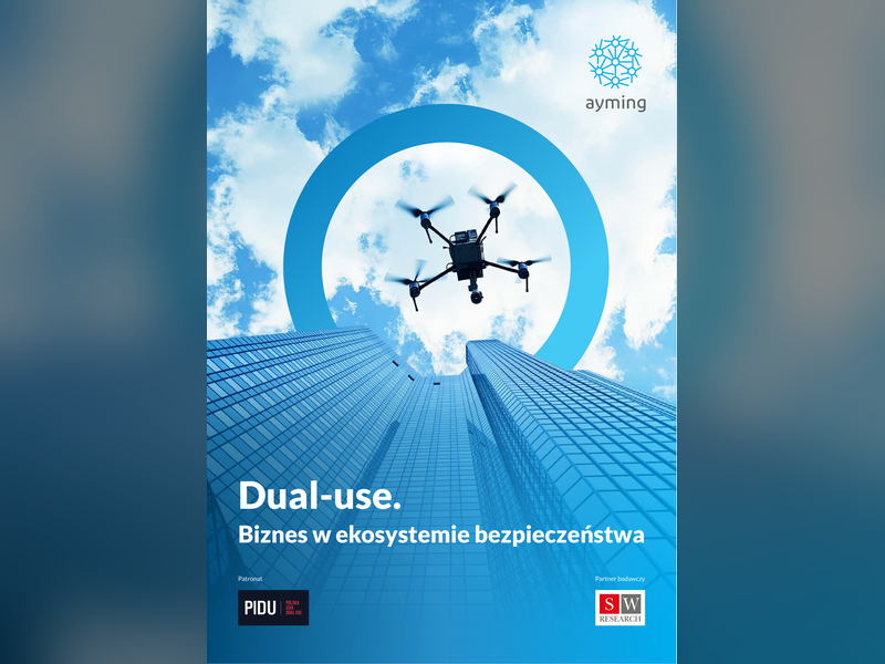 Raport Ayming: „Dual-use. Biznes w ekosystemie bezpieczeństwa”