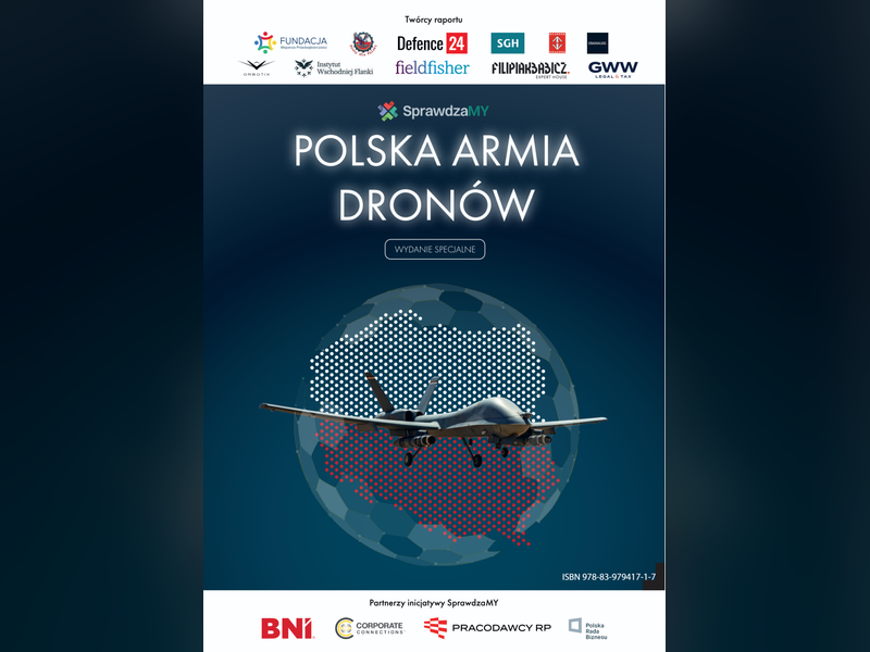 Raport: „Polska Armia Dronów”